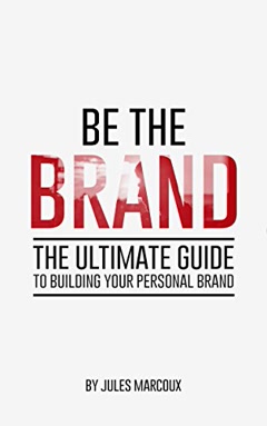 Be The Brand Summary